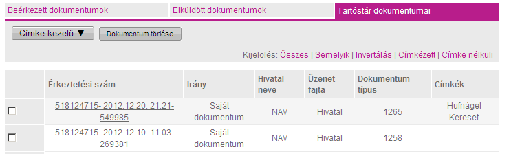 lenyomatból nem állítható helyre. A befogadás visszaigazolás letöltésekor elérhetővé tett időpecsét magának a visszaigazolásnak az időpecsétje, nem a beadványunké!