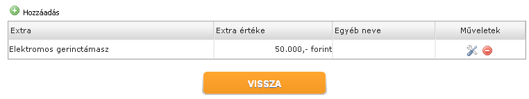 38 60. ábra: Gyári felszereltség listája Kötelezően biztosítandó kiemelt extrák Egyes biztosítótársaságok esetében a gyári vagy utólagos extra felszereltségeket kiemeltként kell megjelölni.