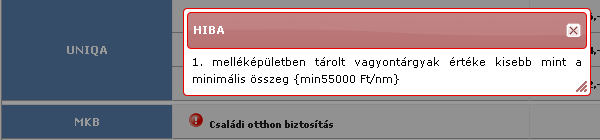 54 81. ábra: A lakásbiztosítás termék díjtájékoztatója A díjak biztosítónként vannak csoportosítva, azon belül pedig a módozat összetettsége szerint növekvően vannak rendezve.