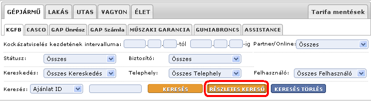 78 A legördülő mező tartalma a kiválasztott ágazat és termék szerint változik (pl. rendszámra, és alvázszámra, csak gépjármű termék esetén lehet keresni).