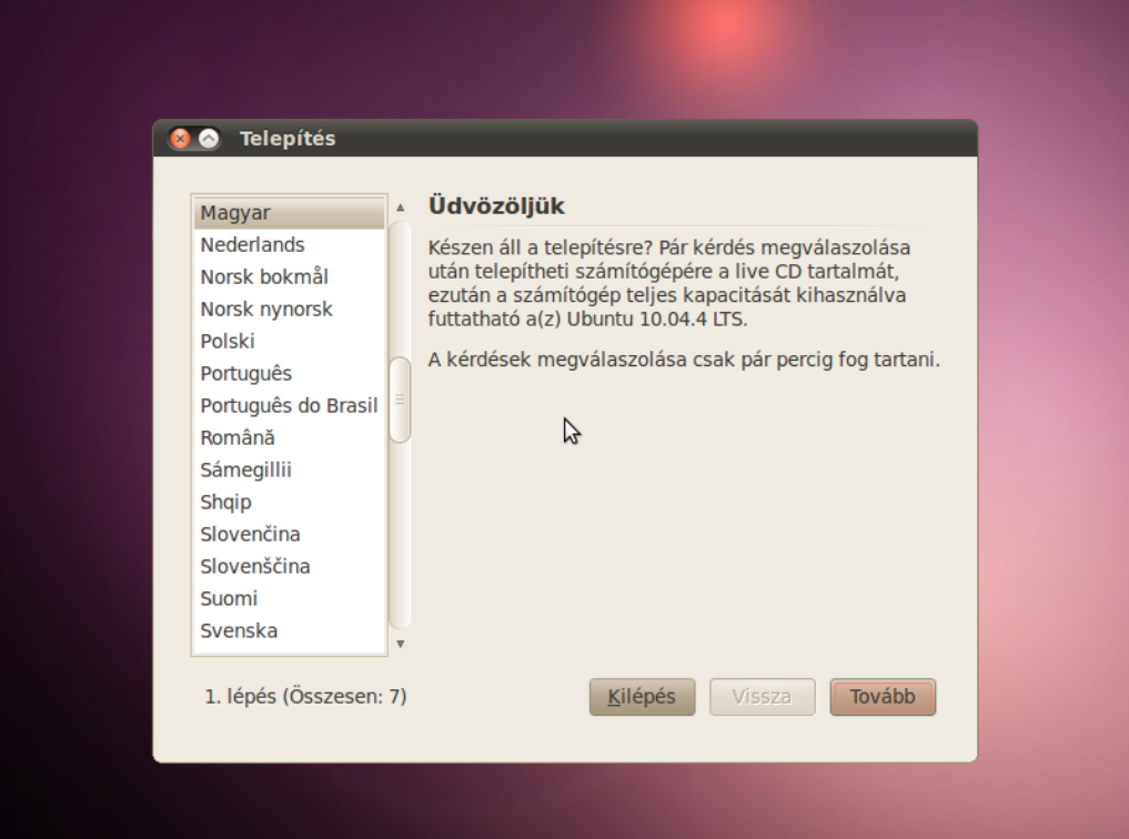 29. ábra. Kliens telepítés, nyelv választás. Az Ubuntu telepítése menüponttal indítható a telepítés. (30. ábra) 30. ábra. Kliens telepítés, telepítő indítása.