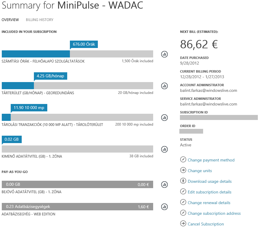 16. Árazás Az előfizetést a Cancel Subscription gombbal mondhatod le.