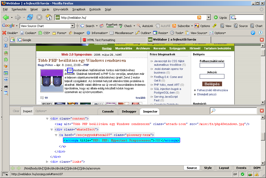 32. oldal Web programozás (0.5. verzió) View Source Chart23 Ennek a kiterjesztésnek fő szolgáltatása a kód színezéssel történő megjelenítése.