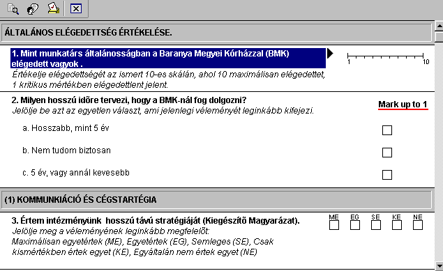 Dr. Borosné Nagyváradi Zsuzsanna (Baranya Megyei Kórház, Pécs): Időhatékony, elektronikus kérdőívre alapozott munkatársi elégedettség értékelő rendszer a Baranya Megyei Kórházban : II.