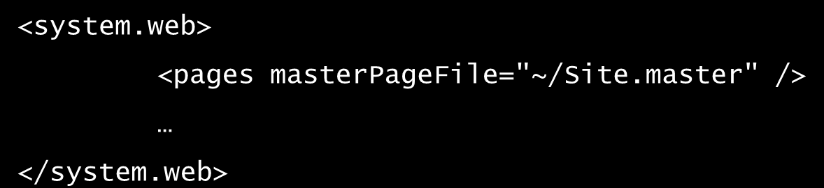 Mesteroldal alkalmazása Egy adott ASPX lapra <%@ Page MasterPageFile="~/Site.