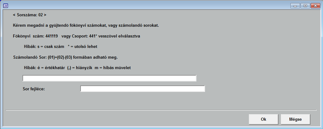 A dátumhatár megadása után be kell állítani a lekérdezés módját. Kérheti nyitóval (kezdőérték), hónapra, vagy tételesen.