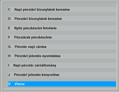 A pénztári bizonylatok a megadott dátum szerint zárásra kerülnek, ekkor készül el a pénztárjelentés.