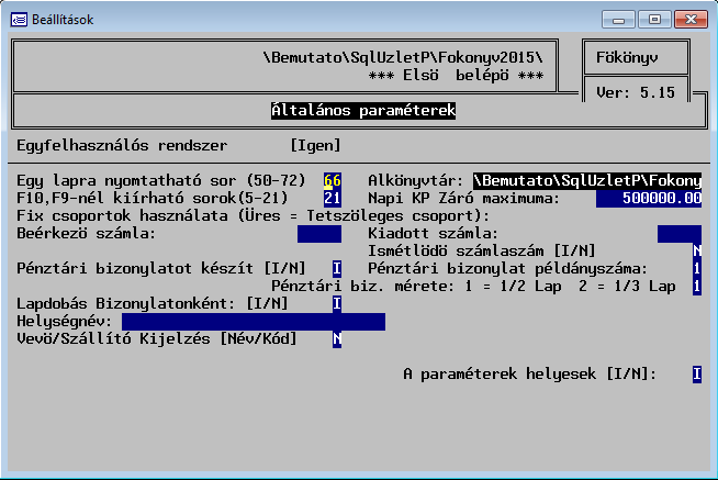 15.1. Általános paraméterek (A) A rendszer teljes működését meghatározó paraméterek: Ismétlődő számlaszám: Ha I-re van állítva, akkor figyelmeztet a program, hogy már létezik a felvenni kívánt