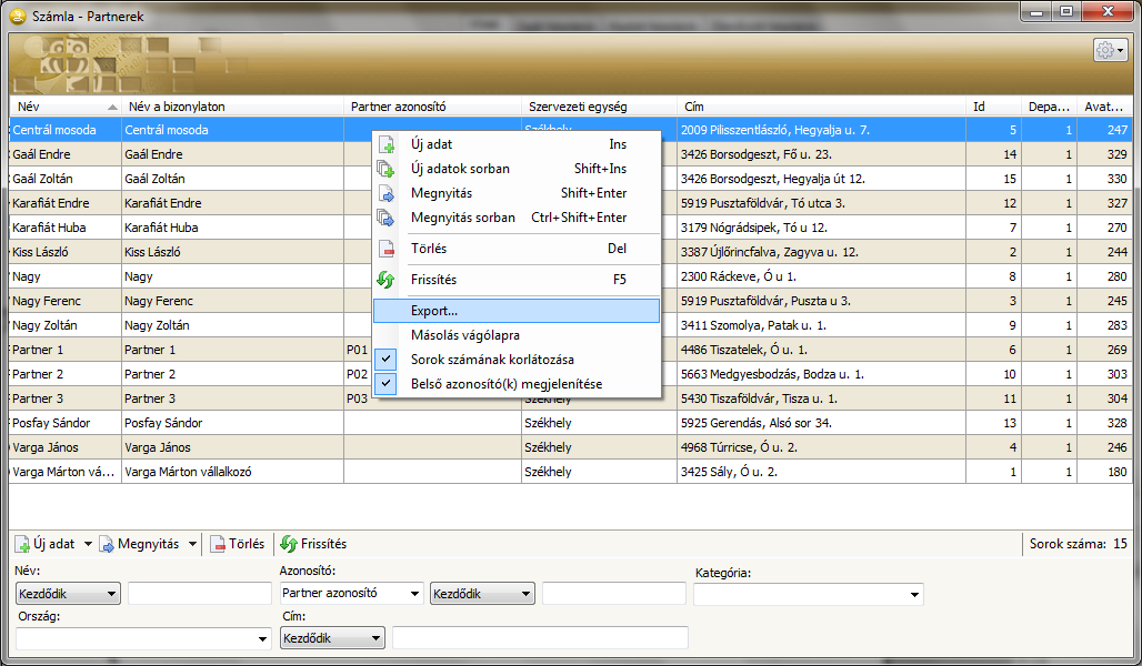 besorolás alapján történő szűrés is. A szűrés alapján kigyűjtött partnerek köre sortörléssel szűkíthető.