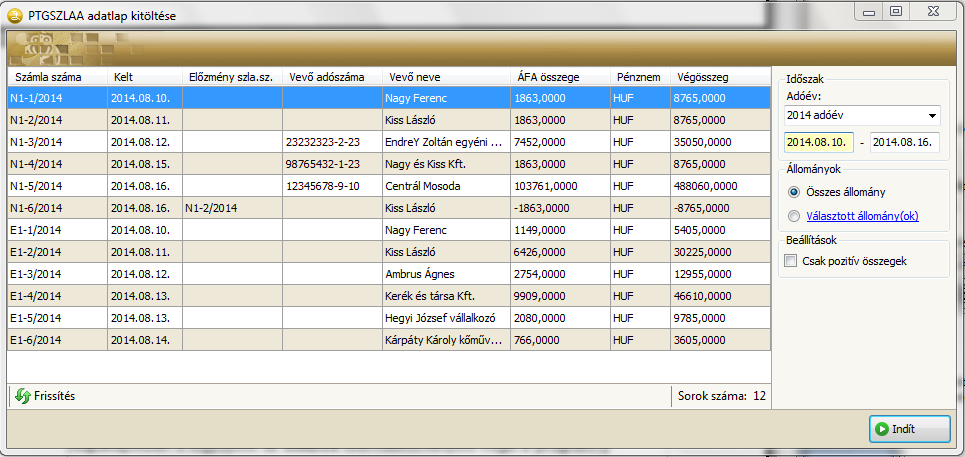 Alapállapotban a kigyűjtést az Összes számlaállományból végzi a program.