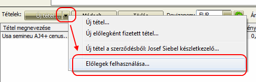 3.2.4 Korábban számlázott előleg felhasználása Használjuk ezt a tételfelvitelt, ha korábban számlázott előleget kiszámlázunk (negatív előjellel).