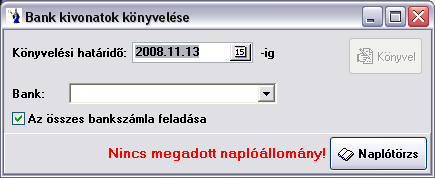 1.15.2. Beérkezett számlák könyvelése A záró dátum megadása után az aktuális naplóállományba könyveli a feltételeknek megfelelő beérkezett számlákat.