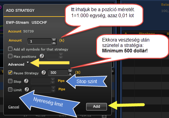 7 Stratégia vétele Az előre kiszűrt táblázatból kiválasztunk egy számunkra követni kívánt