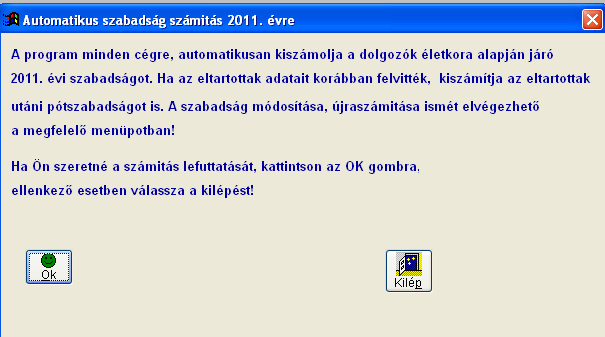 Elhárítás módja: a Cobra ügyfélszolgálatától a 2011-re érvényes licenc állomány beszerzése. Hibaüzenet: Hiba oka: a rendszerhez tartozó új háttér nem található a mun11w mappában.