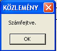 ledolgozott nap * napibér f./ A sikeres számfejtéshez még a is kitöltöttnek kell lenni. mezőknek g./ Talán a betegszabadság, szabadság adatokkal most nem kell foglalkoznunk, tehát következik a h.