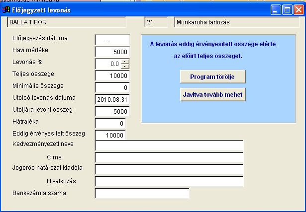 - bérösszesítő költség nemre utalandó adók/tagdíjak járandóság, levonás összesítő 2./ Az un.