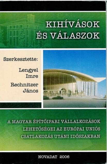 A klaszter alakítás elmélete (1) Széchenyi Terv RE-1 pályázat a klaszter-menedzsment kialakítására Létrejött a Magyar Építőipari Kht.