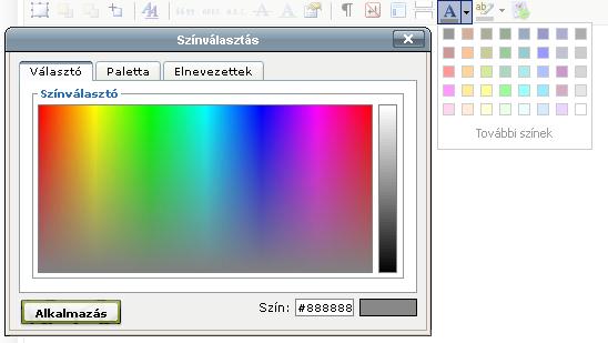 nagyobb értéket értelemszerűen nem lehet megadni!) Szövegszín kiválasztása: A legördülő menüből kiválaszthatjuk a számunkra leginkább megfelelőt, illetve ha tudjuk annak kódját (pl.