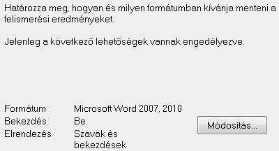 Readiris TM 14 - Felhasználói útmutató 4. lépés: Válassza ki a Kimeneti formátumot és a (Felhő) Rendeltetési helyet. A dokumentumok alapértelmezett állapotban Microsoft Word fájlként lesznek elmentve.