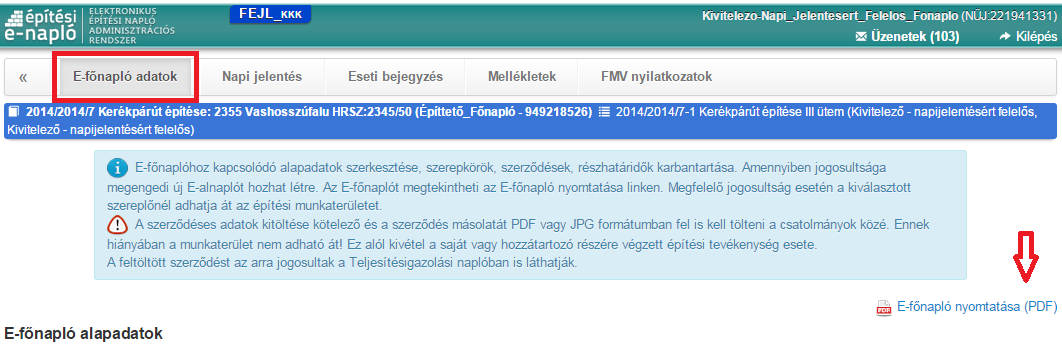 A lezárást követően az e-főnaplóba vagy e-alnaplóba bejegyzés nem tehető, melléklet nem tölthető fel, ezért a rendszer megerősítő üzenetet küld, amit az Igen gombbal el kell