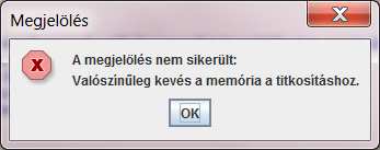 Nagy méretű állomány kevés a memória hibaüzenete Nyomtatvány megjelölésének visszavonása Elérhetősége: 1.