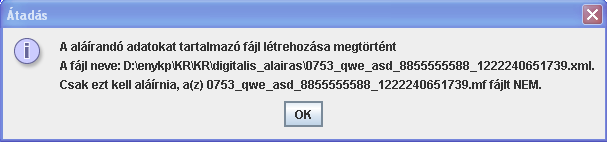 igen milyen kiterjesztésű (pdf, jpg), továbbá adja meg a feltöltő nevét, e-mail címét, telefonos elérhetőségét, és a képernyőképet a hibaüzenettel.