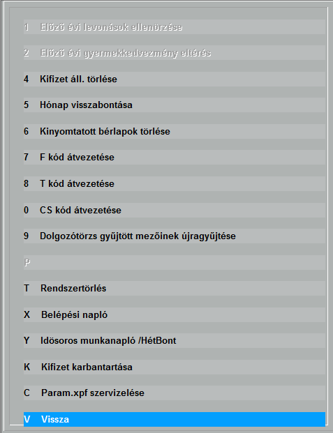 mezőkön, kiírásokon, szövegablakokon, táblázatokban és menüpontokban szerplő kiírások betűtípusa tekintetében. 13.6.