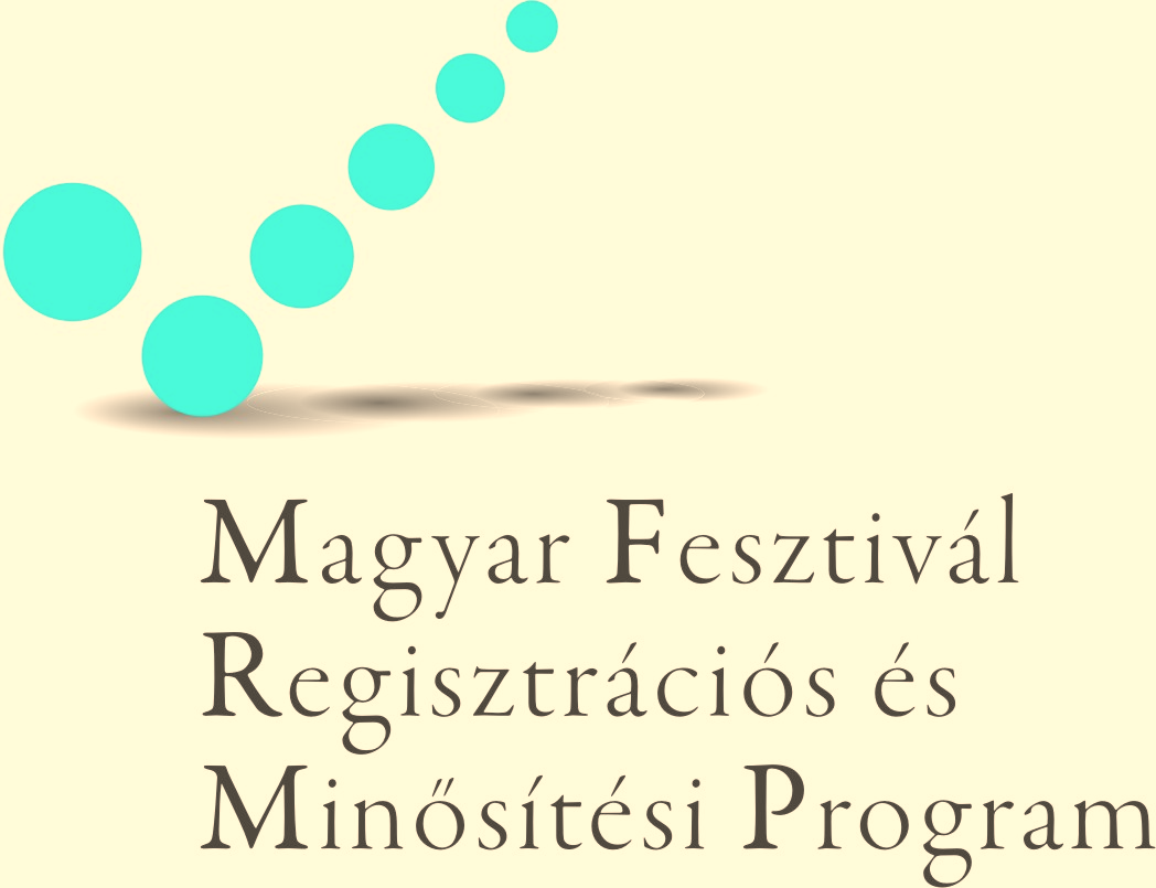 1 A magyarországi fesztiválok helyzete 2010 Rövidített összefoglaló a Parlament Kulturális és Sajtóbizottsága részére Magyar Fesztivál Szövetség Magyar M vészeti
