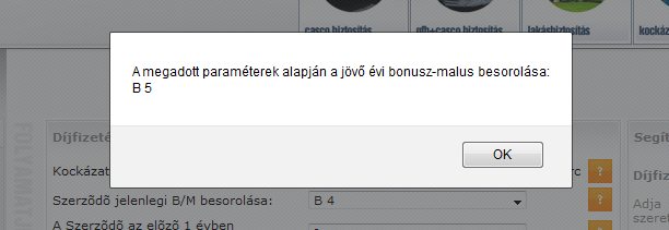 Ebben az ablakban a díjfizetés, a károkozás, illetve a jelenleg még érvényben lévő szerződés alapadatait kell megadni Ha megadásra kerültek az adatok a folyamat a gombbal folytatható.