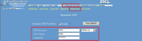 4. Az ADVANCED SETUP / Dynamic DNS menüben. Írja be a DNS Account -ot (DNS cím), felhasználó nevet és jelszót, amit az 1.