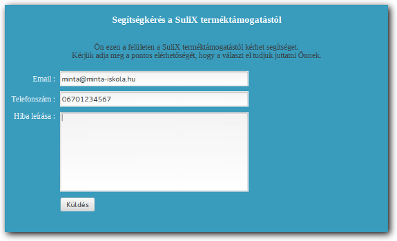Segítségkérés::: Erre az ikonra katintva a SuliXerver terméktámogatástól kérhet segítséget.