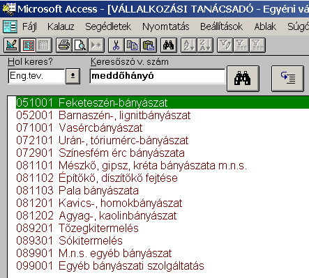 Kérem közölje, hogy elsősorban mely szakmakód gyakorolható egyéni vállalkozóként a Távközlési és informatikai hálózatszerelő szakképesítéssel! szakmakód száma: szakmakód megnevezése: 3.