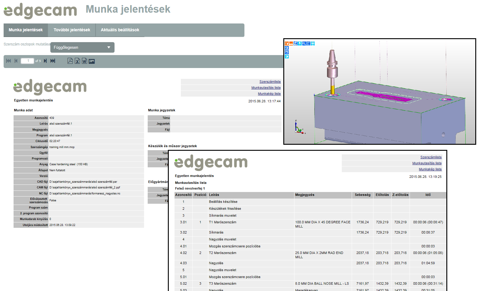 Az NC program generálásával egyidejűleg az Edgecam automatikusan elkészíti a gyártási dokumentációt is.