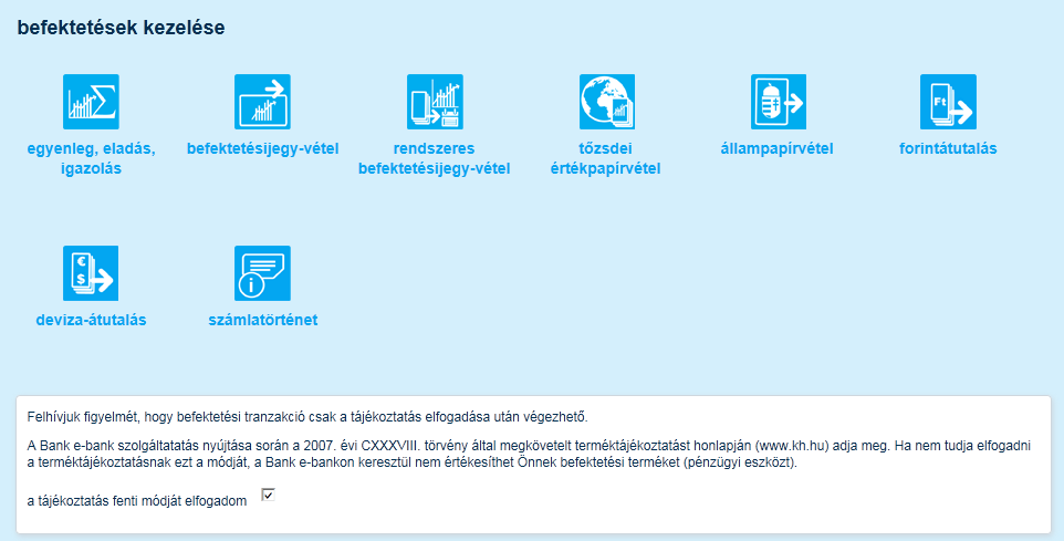 12 befektetések kezelése elosztóoldal A Befektetések kezelése elosztóoldal abban az esetben jelenik meg Önnek, amennyiben rendelkezik aláírt befektetési szolgáltatási szerződéssel.