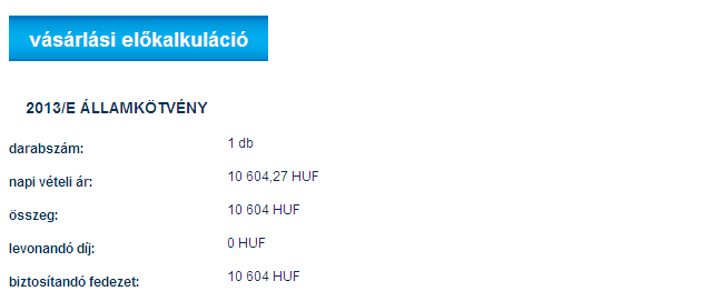 E blokkban tudja kiválasztani, hogy mely befektetési alapból, milyen összegben kíván vásárolni.