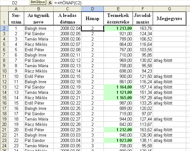 Rendezés, szűrés Részösszegek Az adatbázisokban lévő adatok gyors és egyszerű összegzésére az Excel részösszegképző lehetőségét használhatja.