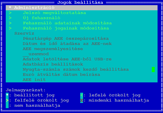 engedélyezünk a menüpont nevének engedélyezésével, vagy csak a menüponton belül bizonyos funkciókat. A jogok közti navigálást az is segíti, hogy a menüpontokhoz tartozó szám billentyű (Pl.