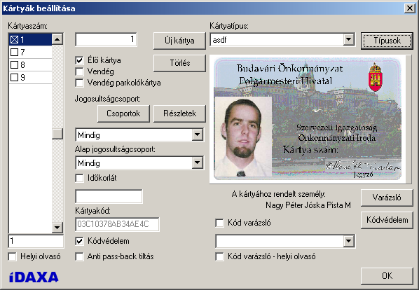 DIALÓGUS: KÁRTYÁK BEÁLLÍTÁSA IDAXA DIALÓGUSOK BEÁLLÍTÁSOK / KÁRTYÁK SZÜKSÉGES JOGOSULTSÁG: [0054] KÁRTYÁK BEÁLLÍTÁSA Ezen az ablakon lehet az Idaxa rendszerben lévő kártyákat adminisztrálni.