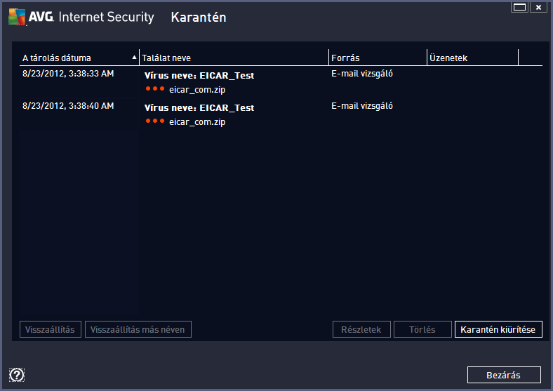 12. Karantén A Karantén biztonságos környezetet nyújt az AVG tesztjei során azonosított gyanús/fertőzött fájlok kezeléséhez.