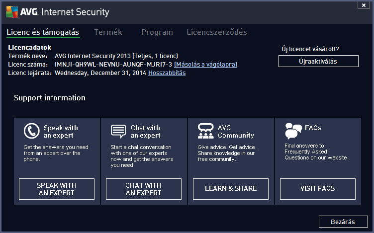 15. Gyakori kérdések és műszaki támogatás Ha az AVG Internet Security 2013termékkel kapcsolatban bármilyen értékesítési vagy technikai problémája van, több módon is segítséghez juthat.