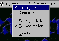 G U B Á N Á K O S : A R E N D S Z E R L E Í R Á S A kattintással jelölhetjük ki azt a feladatot, amelyet végre akarunk hajtani.