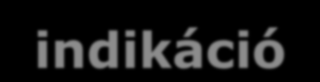 Betegszelekció - indikáció Spasztikus CP, paraparetikus, tetraparetikus és hemipareticus forma Súlyos, funkciót gátló spaszticitás Spaszticitás a fő fogyatékosságot okozó probléma Tiszta