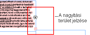 80 Az InDesign CS4 újdonságai 1-58. ábra Hatékony nagyítás Ha a Kéz eszköz használatakor az egérgomb lenyomva tartásával kicsinyíthető a kép.