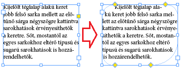 96 Az InDesign CS5 újdonságai alakú szövegkeretekben beállított függőleges sorkizárást. Ezt a hiányosságot az InDesign CS5 verzióban kiküszöbölték.