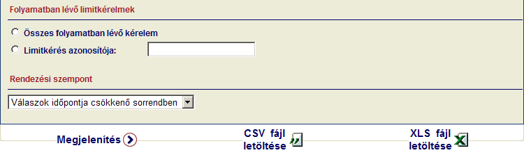 4.1.9 Limitlista letöltése (csv vagy xls fájlba) Az EOLIS-ból lehetőségünk van 2 formátumban is adatokat letölteni a rendszerből.