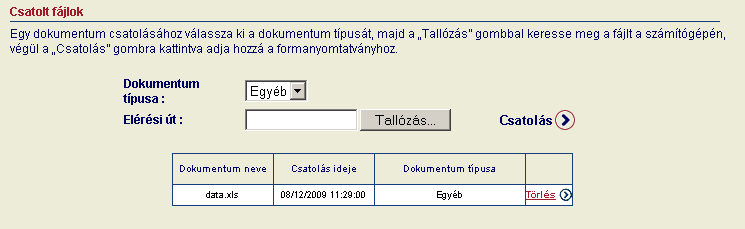 5.2.2.3 Egyéb dokumentumok csatolása A Behajtási megbízás oldal alsó részén van lehetősége (számláktól eltérő) egyéb dokumentumok feltöltésére pl. szállítólevelek, levelezések stb.