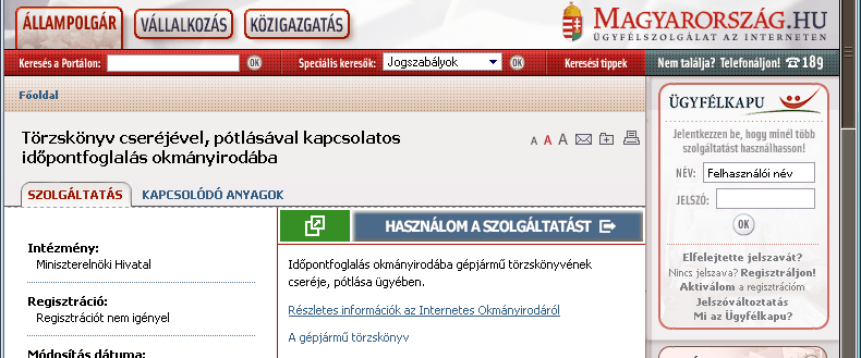 Az eljárások nak. A, a, a ügyintézésének helye az. Ezt elektronikusan is intézhetjük.