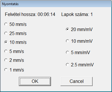 A nyomtató gombbal a kiválasztott elvezetés jelét lehet kinyomtatni a felvétel elejétől a végéig.