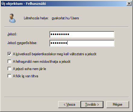 Active Directory felhasználók és számítógépek Grafikus felületen: Vezetéknév Utónév Teljes név Bejelentkezési név Bejelentkezési név (Windows 2000 előtti