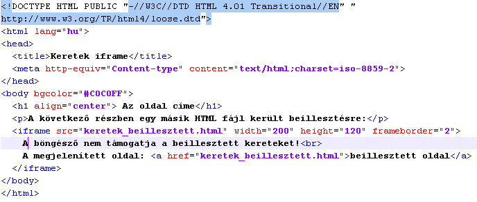 Az <iframe> elemmel meghatározott keretet alapból nem lehet átméretezni, így nincs is noresize attribútuma.